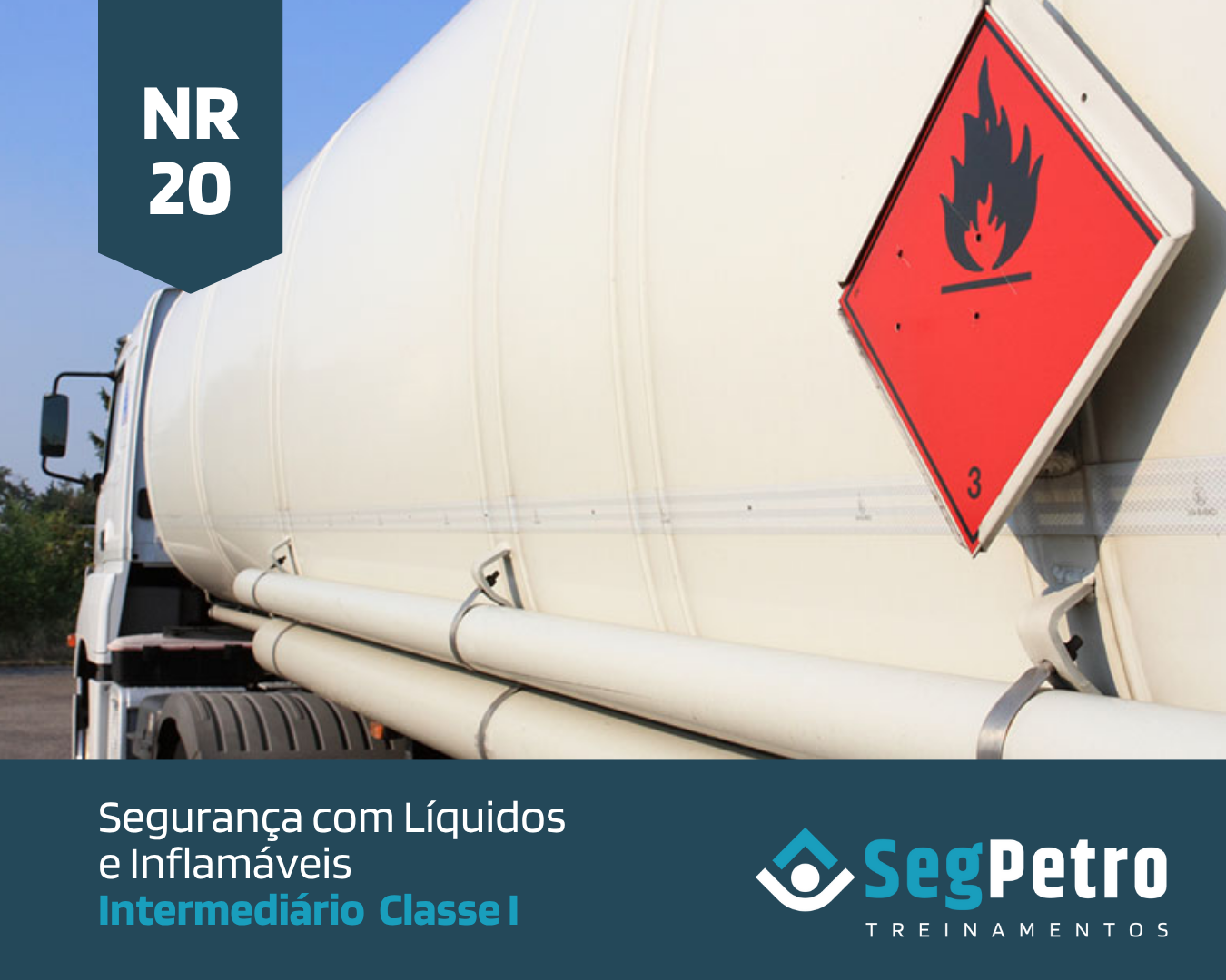 NR 20 – Segurança com Líquidos e Inflamáveis – Intermediário Classe I