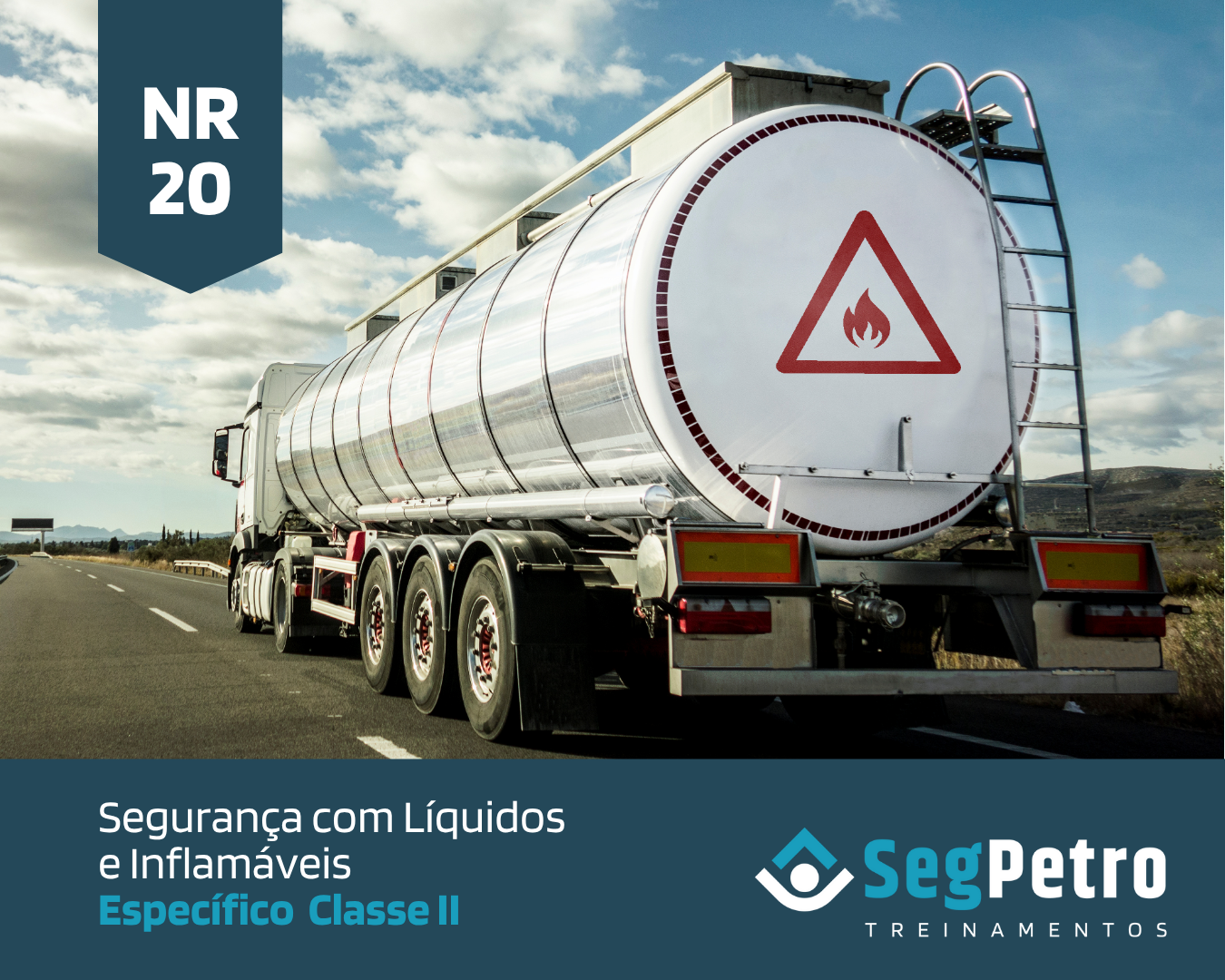 NR 20 – Segurança com Líquidos e Inflamáveis – Específico – Classe II